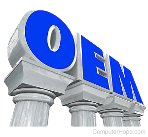 OEM or original equipment manufacturer